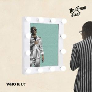 Who R U? - Anderson .Paak