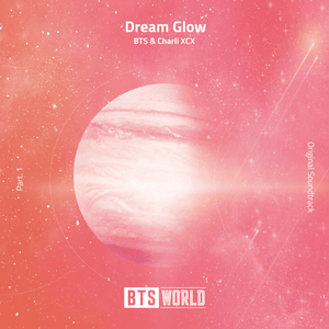 Dream Glow - BTS & Charli xcx