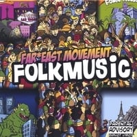 Folk Music - Far East Movement