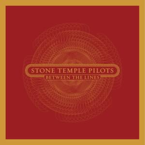 Between the Lines - Stone Temple Pilots