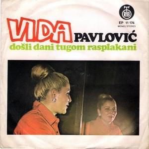 Život teče, život huji - Vida Pavlović