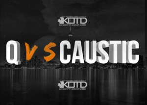 Caustic vs Q Shinobi - King of the Dot (Ft. Caustic (Battle Rapper))