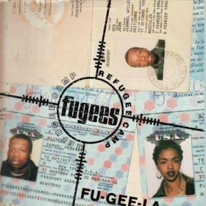 Fu-Gee-La (Refugee Camp Global Mix) - Fugees (Ft. John Forté)