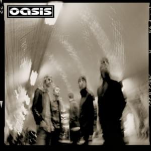 Better Man - Oasis