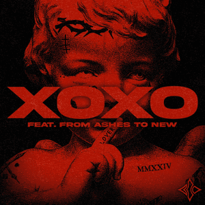 XOXO - Blind Channel (Ft. From Ashes to New)