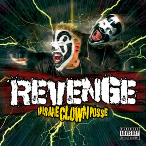 Revenge - Insane Clown Posse