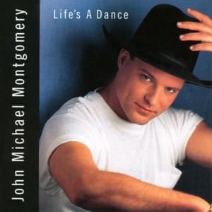 When Your Baby Ain’t Around - John Michael Montgomery