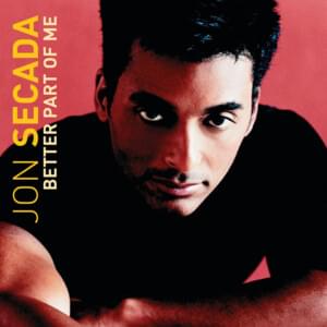 Love’s About To Change My Mind - Jon Secada