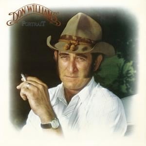 We’ve Never Tried It with Each Other - Don Williams