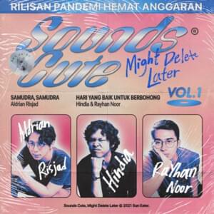 Hari yang Baik untuk Berbohong - Hindia & Rayhan Noor