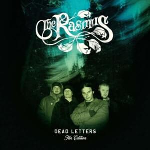 Everything You Say - The Rasmus