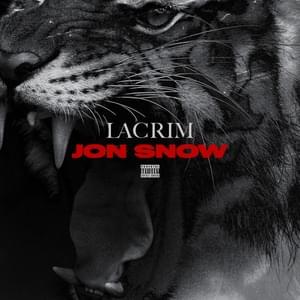 Jon Snow - Lacrim