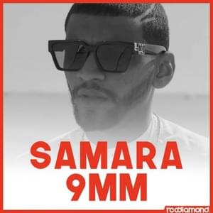 9MM - Samara