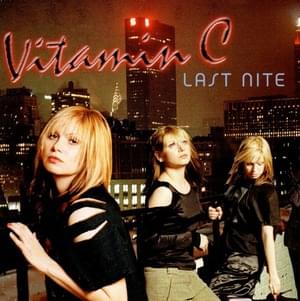 Last Nite - Vitamin C