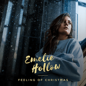 Feeling of Christmas - Emelie Hollow