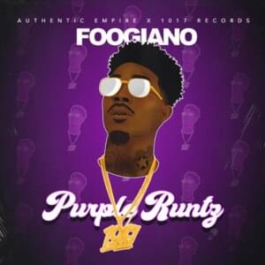 Purple Runtz - Foogiano