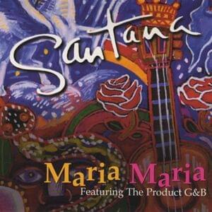 Maria Maria - Santana (Ft. The Product G&B)