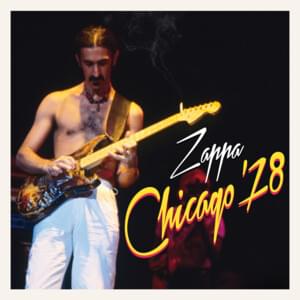 Bamboozled By Love [Chicago ’78] - Frank Zappa