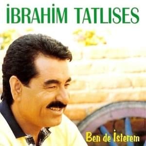 Sormadın Beni - İbrahim Tatlıses