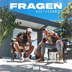 Fragen - Azet & Zuna