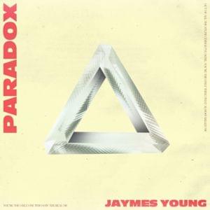 Paradox - Jaymes Young