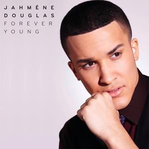 Forever Young - Jahméne