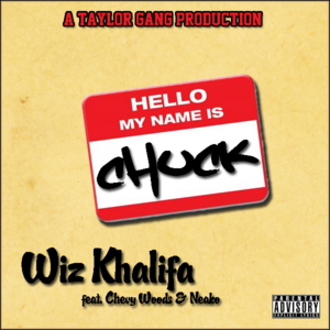 Chuck - Wiz Khalifa (Ft. Chevy Woods & Neako)