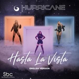 Hasta La Vista (English Version) - Hurricane