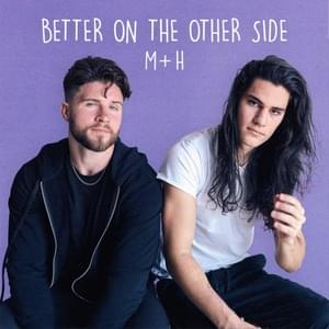 Better on the Other Side - Miller + Howell (Ft. Jeremiah Miller & John Michael Howell)