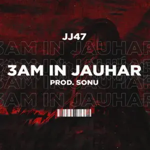 03 Am In Jauhar - JJ47