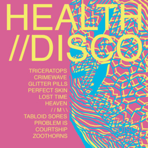 Tabloid Sores (Lovely Chords Rmx) - HEALTH