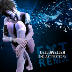 The Last Firstborn (RIOT 87 remix) - Celldweller