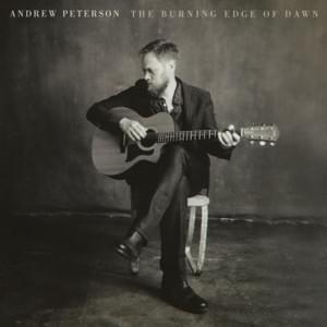 Rejoice - Andrew Peterson