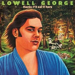 Cheek to Cheek - Lowell George