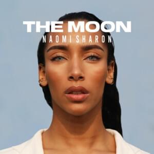 The Moon - Naomi Sharon