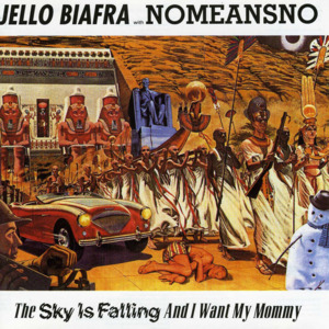 The Sky Is Falling Down & I Want My Mommy (Falling Space Junk) - Nomeansno