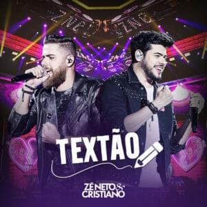 Textão - Zé Neto & Cristiano