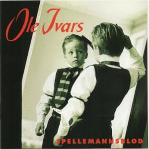 Spellemannsblod - Ole Ivars