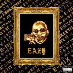 ESSKEETIT (E-Mix) - Eric Bellinger (Ft. Wale)