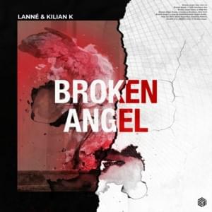 Broken Angel - LANNÉ, Kilian K & Jule