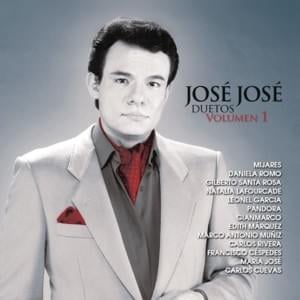 Voy a Llenarte Toda (Duetos, Vol. 1) - José José (Ft. Carlos Rivera)