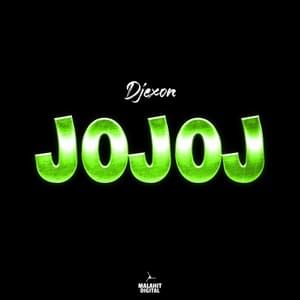 Jojoj - Djexon