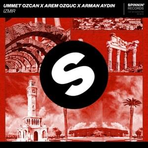 IZMIR - Ummet Ozcan x Arem Ozguc x Arman Aydın