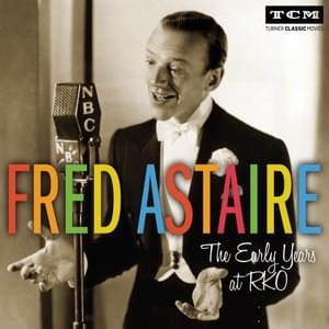 We Saw The Sea - Fred Astaire