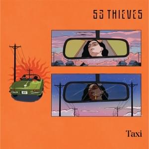 Taxi - 53 Thieves