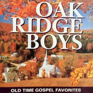 The Old Country Church - The Oak Ridge Boys