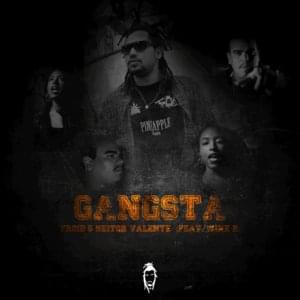 Gangsta - Froid (Ft. Heitor Valente & Wine B.)