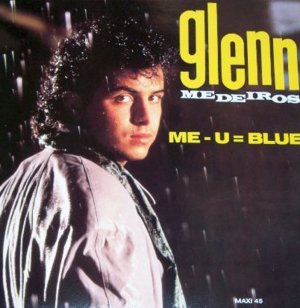 Me - U = Blue - Glenn Medeiros (Ft. The Stylistics)