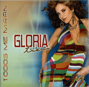 Todos Me Miran - Gloria Trevi