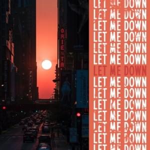 Let Me Down - Gray10k (Ft. ​ericdoa)